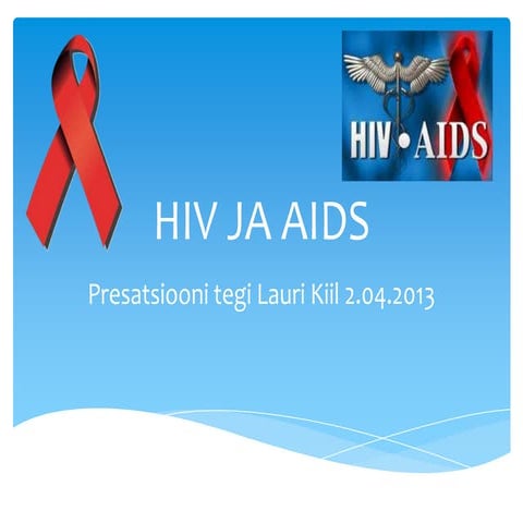 Hiv ja aids | PPT
