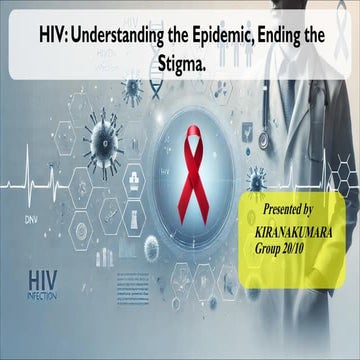 HIV from defination to treatment  and prognosis