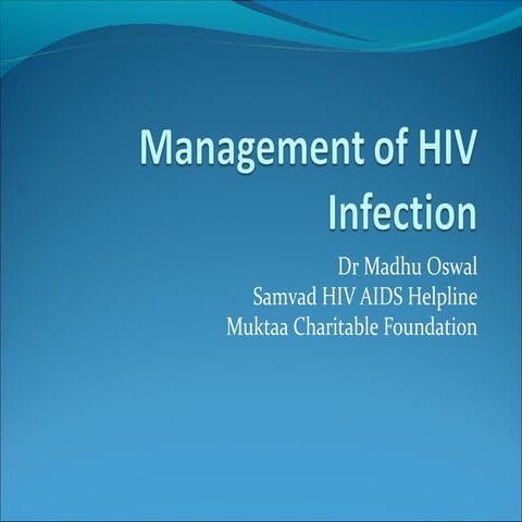 Hiv management ppt for counselors 2013