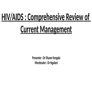 HIV Mx Seminar complete evaluation and managment.pptx