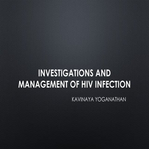 Investigations and Management of HIV PPT