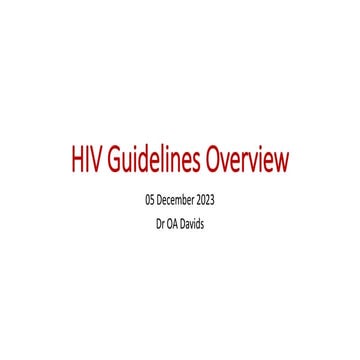 HIV guidelines in Namibia- a guide on the approach
