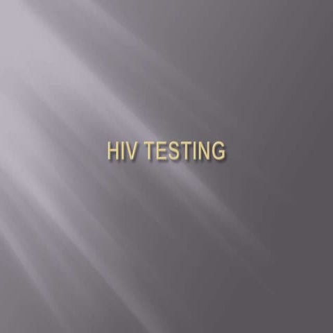 Hiv testing