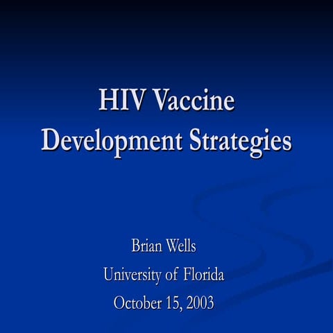 HIV Vaccine Development Strategies