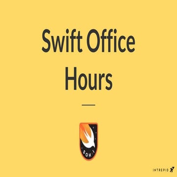 Swift Office Hours - Launch Event