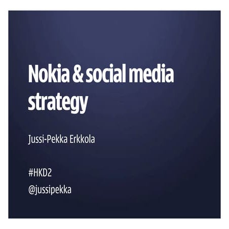 HKD2 - Nokia - Nokia and social media strategy