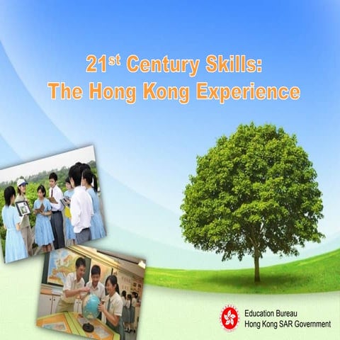 21st Century Skills: The Hong Kong Experience