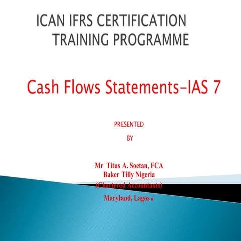 Statement of cash flow  ias 7