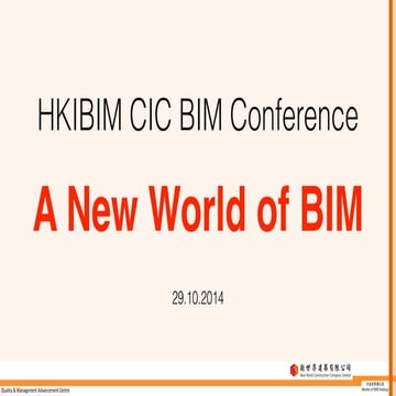 A New World of BIM by Ir Francis Leung – Construction Department New World De...