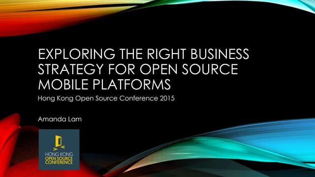 Exploring the right business strategy for open source mobile platforms