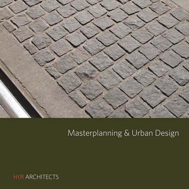 HKR Masterplanning portfolio