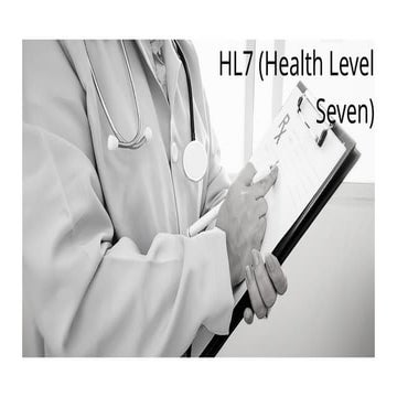 HL7-seven levels of the Open System Interconnection (OSI) model