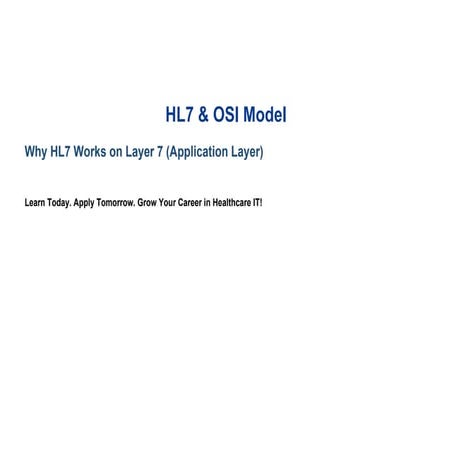 Understanding HL7 and Its Role in the OSI Model's Application Layer for ...