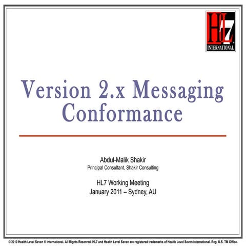Hl7 v2 messaging conformance jan 2011