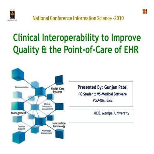 HL7 3.0 Clinical Interoperability to Improve Quality and the point of care EH...