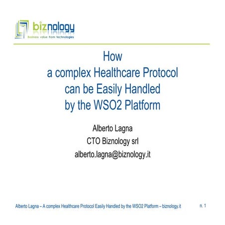 WSO2 Guest Webinar: How a Complex Healthcare Protocol can be Easily Handled b...