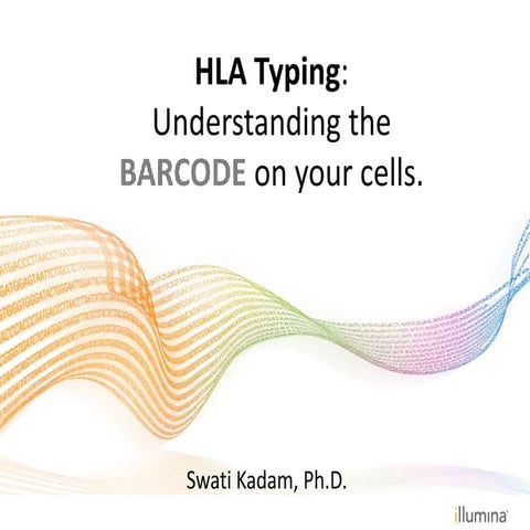 HLA sequencing - the barcode on your cells
