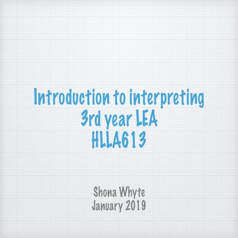 3LEA Intro to interpreting