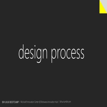 BIH -  Design process