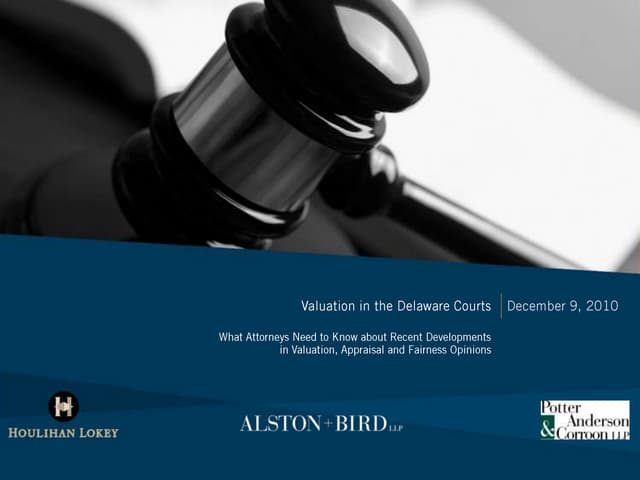 Houlihan Lokey: Valuation in the Delaware Courts