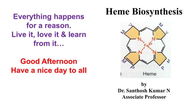 HM-01 HEME BIOSYNTHESIS & Porphyrias.pptx