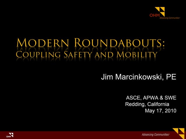 Modern Roundabouts: Safety & Mobility Wrapped in a Pretty Package