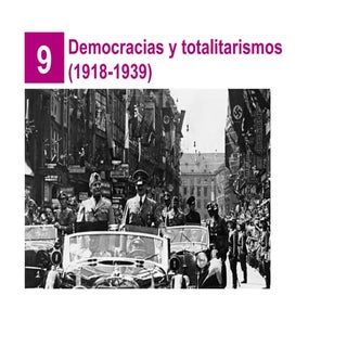 HMC 09. Democracias y totalitarismo...