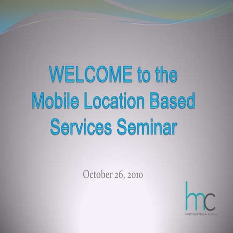 HMC- Mobile Location Based Services