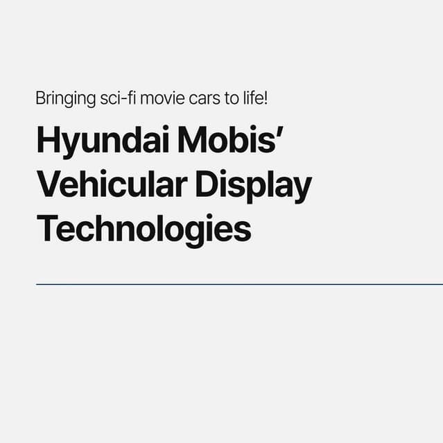 Hyundai Mobis’ Innovative Vehicular Display Technologies | PDF