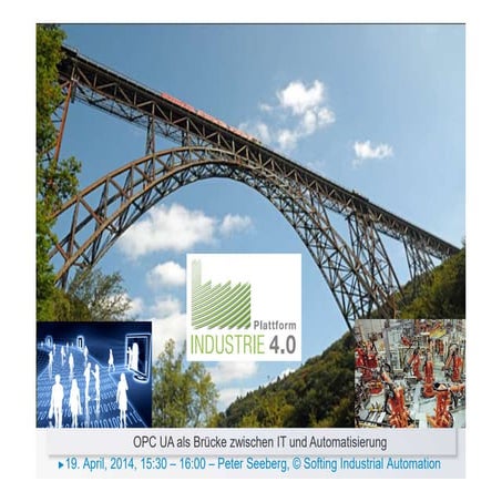 HMI 2014 - OPC UA als Brücke zwischen IT und Automatisierung