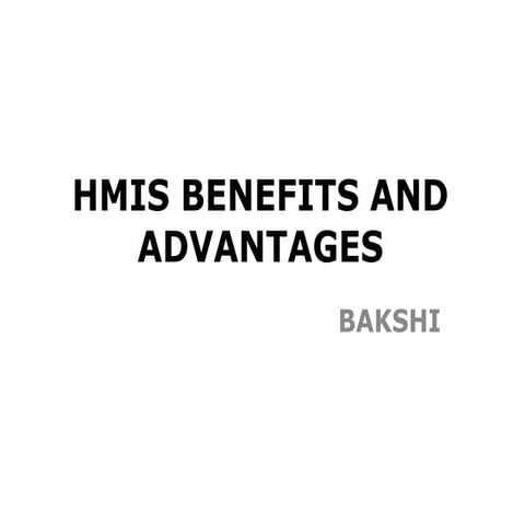 HMIS BENEFITS AND ADVANTAGES.ppt