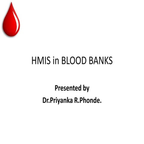Hmis in blood banks