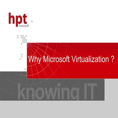 Hmsc Poc Virtualization Module 3 Why Ms V2