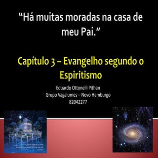 Capítulo 3 ESE - Há muitas moradas ...