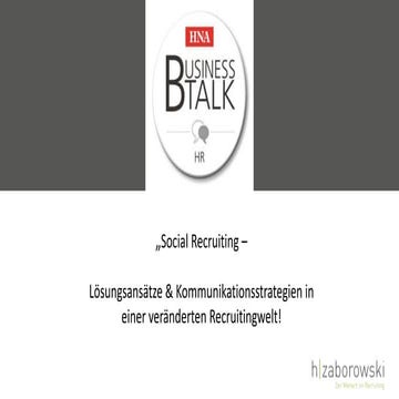 Social Recruiting - HNA Business Talk 2018