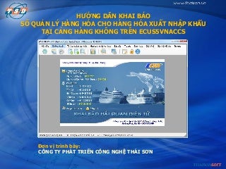 Hướng dẫn sử dụng phần mềm khai hải quan để lấy và khai số URC