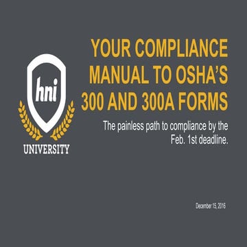Your Compliance Manual to OSHA's 300 and 300A Forms
