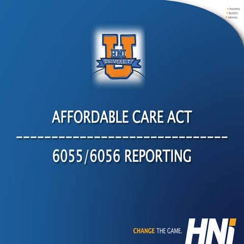 Complying with the ACA 6055 and 6056 Reporting Requirements