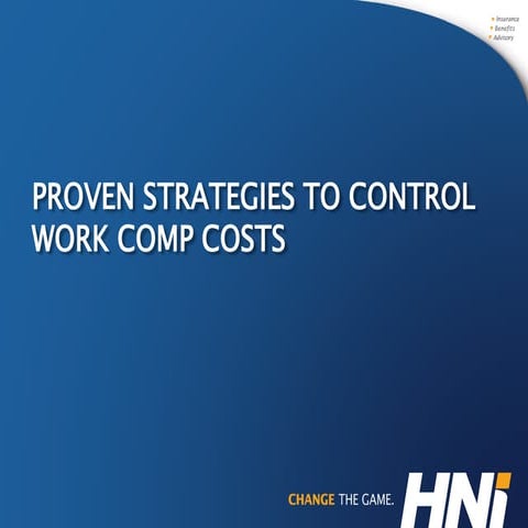Proven Strategies to Control Work Comp Costs