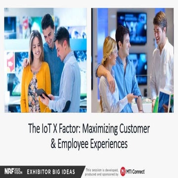 The IoT X factor: Maximizing customer & employee experiences_MTI