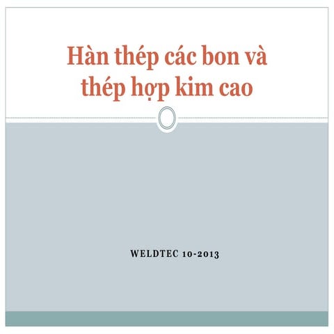 Hàn thép các bon và hop kim cao