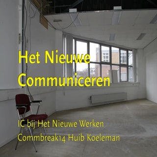 Het nieuwe communiceren, interne co...