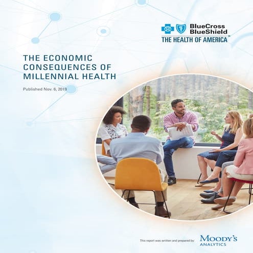THE ECONOMIC CONSEQUENCES OF MILLENNIAL HEALTH