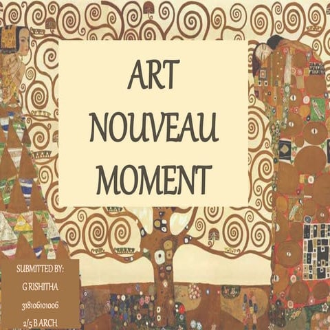 Art Nouveau Moment
