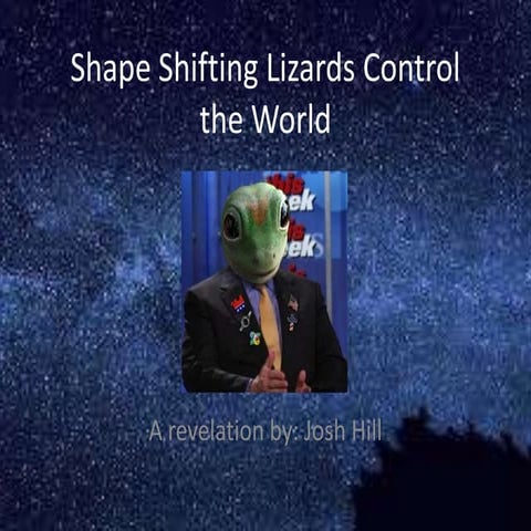 Shapeshifting Lizards Control the Government