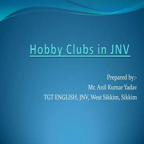Hobby clubs in jnv