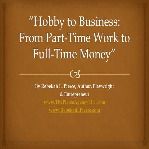 From Hobby to Business: 3 Strategies for Success