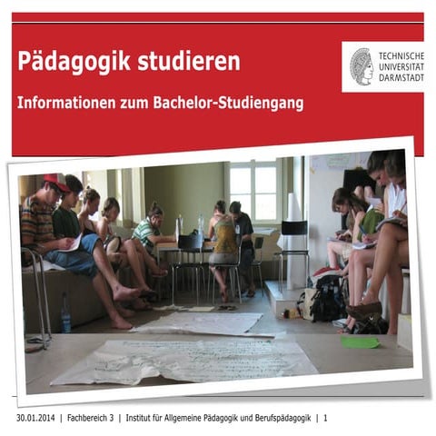 hobit 2014 - Vorstellung des Studiengangs "BA Pädagogik" der TU Darmstadt