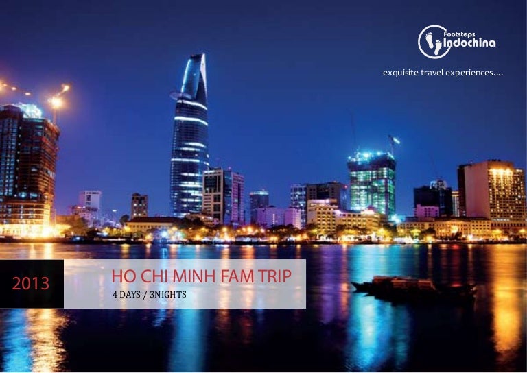 Ho Chi Minh Fam Trip 2013