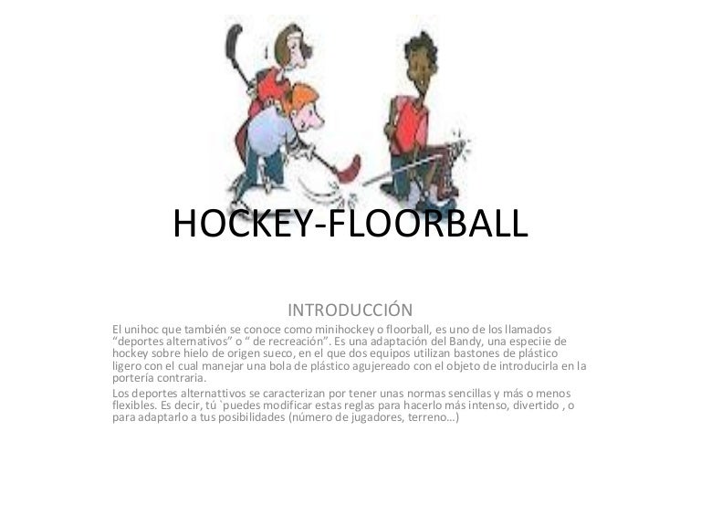 Hockey floorball